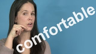 How to Pronounce COMFORTABLE  AMERICAN ENGLISH PRONUNCIATION [upl. by Ahsitaf]