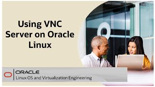 Install and Configure VNC Server on Oracle Linux [upl. by Pendergast]