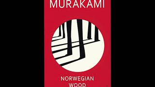 Norwegian Wood by Haruki Murakami PART 1  Full Audiobook [upl. by Eusebio]