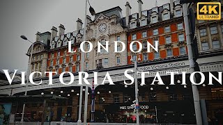 London Victoria Station Walk Through England 4K [upl. by Aretta]