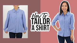 How to Tailor a Shirt  Thrifted Transformations [upl. by Ziom]