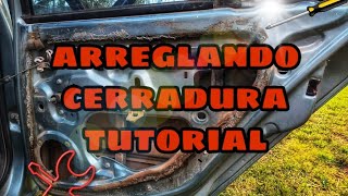 Como reparar la cerradura de tu Auto TUTORIAL [upl. by Llib]