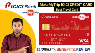 MakeMyTrip ICICI Bank Platinum Credit Card Review  ICICI MMT Platinum Credit Card [upl. by Eelram924]