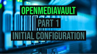 Downloading And Installing OpenMediaVault [upl. by Carrick]