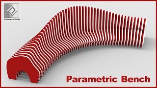 Parametric Bench Grasshopper Tutorial [upl. by Giordano]