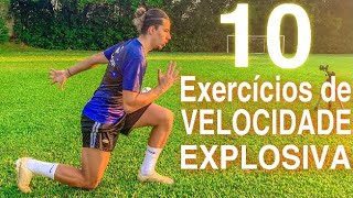 10 Exercícios de Velocidade Explosiva  TREINO DE FUTEBOL EM CASA  10 Explosive Speed Exercises [upl. by Eitnom]