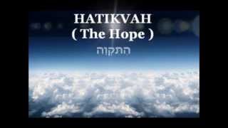 ISRAELS National Anthem  HATIKVAH with English and Hebrew lyrics  Longer version [upl. by Ahsinrats]