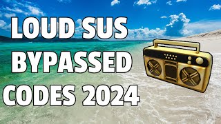 LOUD BYPASSED SUS Roblox Ids WORKING 2024 [upl. by Arnaud]