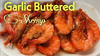 Garlic Buttered Shrimp  Buttered Shrimp with Sprite  Quick and Easy [upl. by Beaufort]