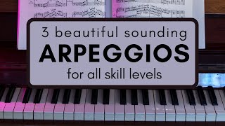 3 Beautiful Piano Arpeggio patterns for MANY GENRES [upl. by Shipp]