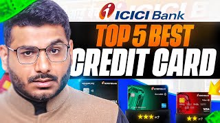 Best 5 Credit Cards Of ICICI Bank [upl. by Susannah608]