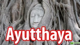 Ayutthaya  Video Guide of Thailands Ancient Capital City [upl. by Nabatse]