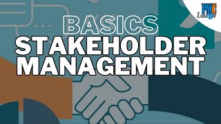 The Basics of Stakeholder Management [upl. by Tiedeman329]