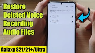 Galaxy S21UltraPlus How to Restore Deleted Voice Recording Audio Files [upl. by Carling598]