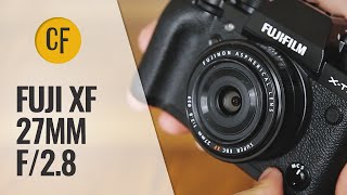 Fuji XF 27mm f28 lens review with samples [upl. by Enelak]