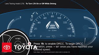 Turning On and Off Lane Tracing Assist LTA  Toyota [upl. by Yanrahc]