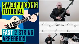 Sweep Picking Tutorial FAST 2 String Arpeggios [upl. by Sone548]