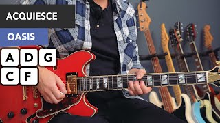 Oasis Acquiesce Guitar Lesson Tutorial  All Riffs amp Chords [upl. by Gervais]