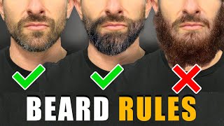 7 Beard Rules EVERY GUY SHOULD FOLLOW For a BETTER Beard [upl. by Anica]