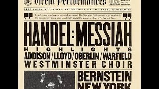 Handel Messiah  Chorus Hallelujah  Bernstein · New York Philharmonic · Westminster Choir [upl. by Suanne]