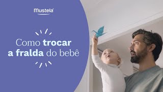 Como trocar a fralda do bebê  Mustela Brasil [upl. by Nylessoj197]