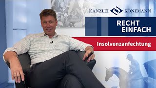 RECHT EINFACH  Insolvenzanfechtung [upl. by Grassi]