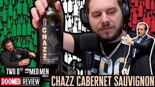 CHAZZ Cabernet Sauvignon Review [upl. by Raymonds]