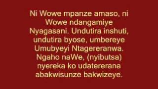 Kizito Mihigo  Ni Wowe ndangamiye Nyagasani [upl. by Lilia]