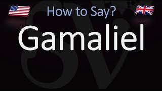 How to Pronounce Gamaliel CORRECTLY [upl. by Dnomar]