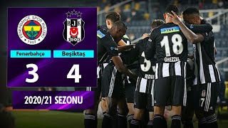 ÖZET Fenerbahçe 34 Beşiktaş  10 Hafta  202021 [upl. by Eenobe]