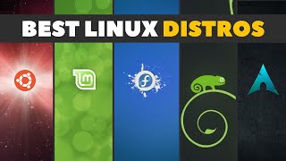 Best Linux Distros  Tips For Choosing The Right Linux Desktop For You [upl. by Ekusoyr]