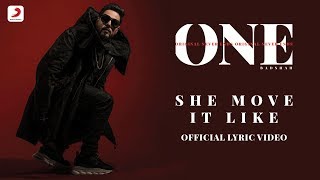 Badshah  She Move It Like  ONE Album  Lyrics Video [upl. by Llireva]