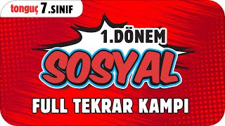 7 Sınıf Sosyal 1 Dönem Full Tekrar ♻ 2025 [upl. by Enirok994]