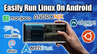 Easily Run Linux On Android With AndroNix  Linux Distro on Android without root [upl. by Imena404]