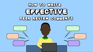 How to Write Effective Peer Review Comments [upl. by Squire826]