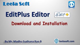 EditPlus Text Editor  How to Download and Installation of EditPlus Text Editor [upl. by Liryc364]