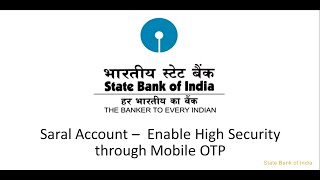 SBI Corporate Internet Banking Saral Enable High Security through Mobile OTP [upl. by Aan11]