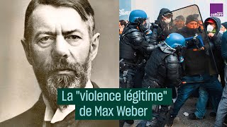 Max Weber et quotla violence légitime de lÉtatquot  CulturePrime [upl. by Gil]