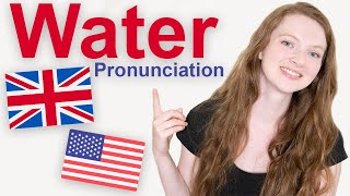 How to Pronounce quotWaterquot in British English and American English [upl. by Maroney]