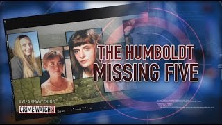 The Humboldt Missing Five Pt 1  Crime Watch Daily [upl. by Elleraj]