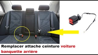 Remplacer attache ceinture voiture banquette arrière [upl. by Deerc]