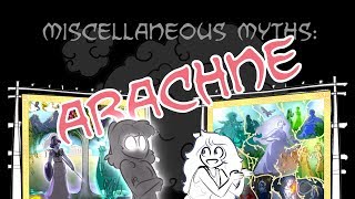 Miscellaneous Myths Arachne [upl. by Aufmann]