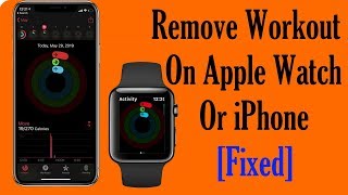 How to Delete or Remove Workout on Apple Watch 432 and iPhone [upl. by Netneuq]