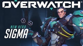 NOW PLAYABLE Sigma  Overwatch [upl. by Suirtemid804]