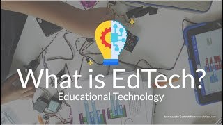 Everything You Need to Know About Educational Technology [upl. by Lorena]