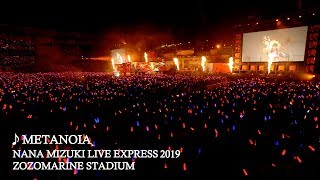 水樹奈々「METANOIA」（NANA MIZUKI LIVE EXPRESS 2019） [upl. by Gal561]