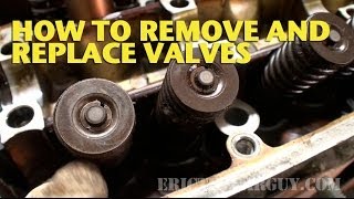 How To Remove and Replace Valves in a Cylinder Head EricTheCarGuy [upl. by Tecla]