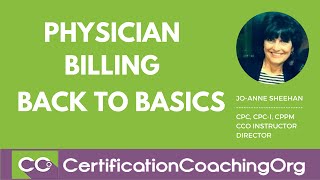 Back to Basics Physician Billing — The Very First Step [upl. by Elicia]