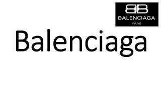 How to Pronounce Balenciaga CORRECTLY [upl. by Monahan]