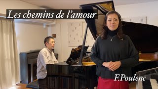 FPoulenc quotLes chemins de lamourquot 愛の小径 [upl. by Susumu625]